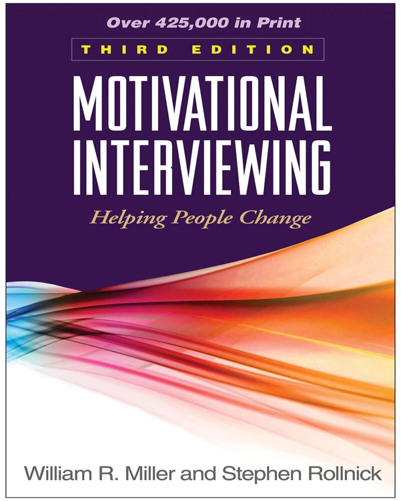 Motivational Interviewing: Helping People Change