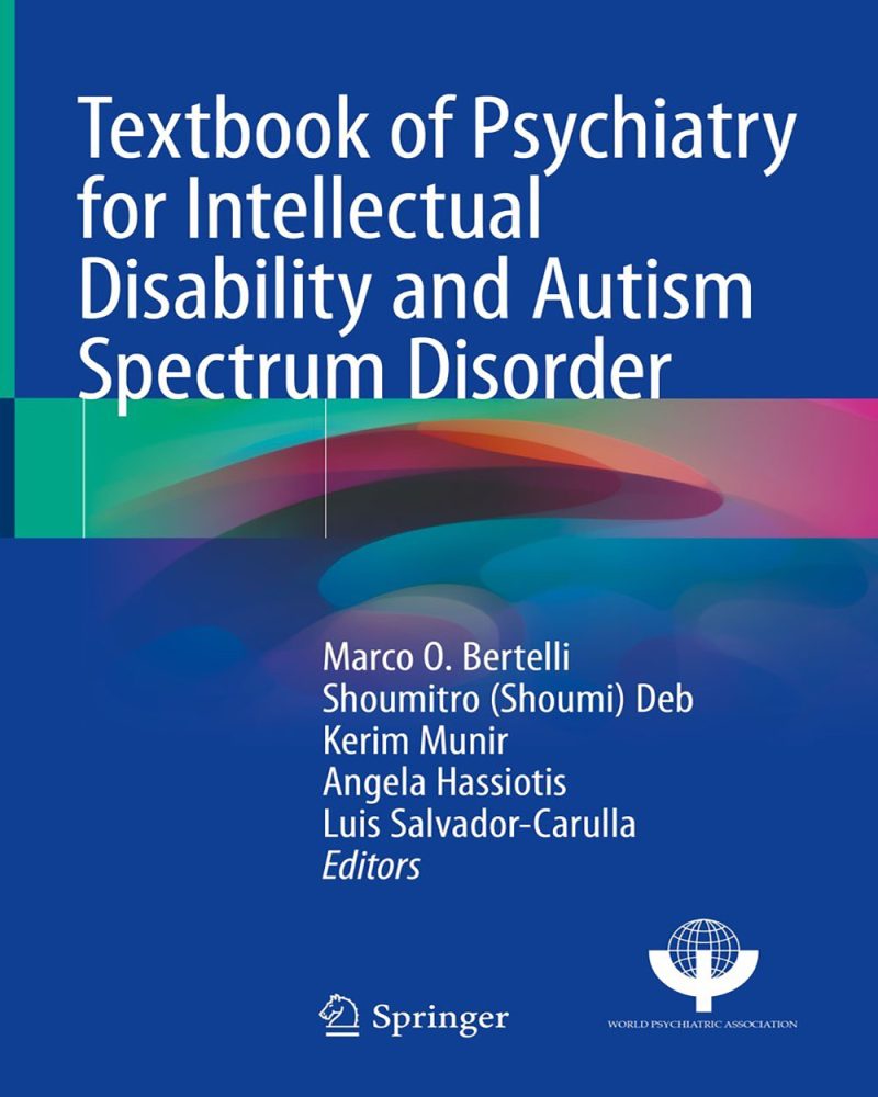 Textbook of Psychiatry for Intellectual Disability and Autism Spectrum Disorder